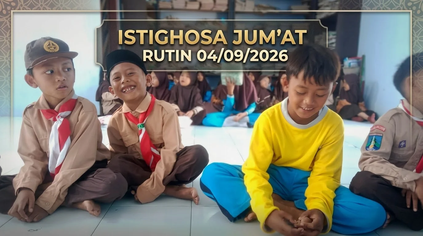 KEGIATAN RUTIN ISTIGHOSA JUM'AT 04/09/2026